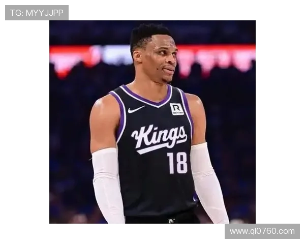 威少国王队首秀表现平平 18分钟仅得6分三分球失准